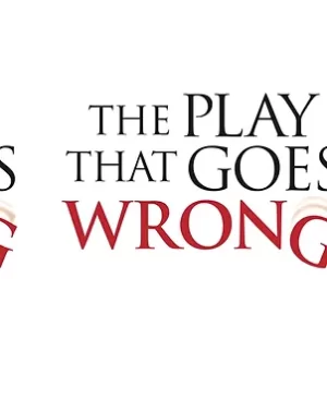 Play that goes wrong