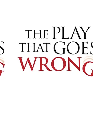 Play that goes wrong Play that goes wrong
